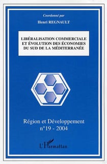 Libéralisation commerciale et évolution des économies du sud de la Méditerranée