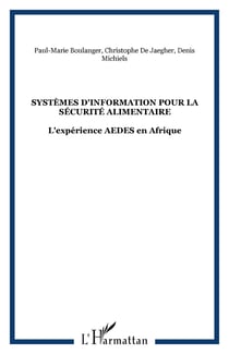 Systèmes d'Information pour la Sécurité Alimentaire - L'expérience AEDES en Afrique
