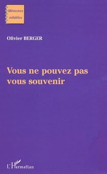 Vous ne pouvez pas vous souvenir