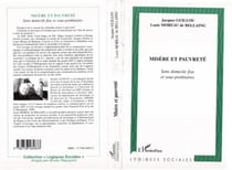 MISERE ET PAUVRETE - Sans Domicile Fixe et sous-prolétaires