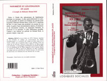 NOTORIETE ET LEGITIMATION EN JAZZ - L'exemple de Rahsaan Roland Kirk