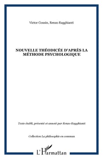 NOUVELLE THÉODICÉE d'après la méthode psychologique