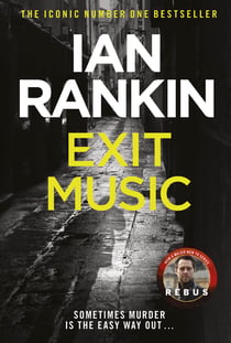 Exit Music - The number one bestselling series that inspired BBC One’s REBUS