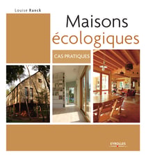 Maisons écologiques - Cas pratiques