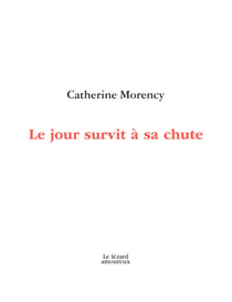 Le jour survit à sa chute