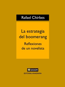 La estrategia del boomerang - Reflexiones de un novelista