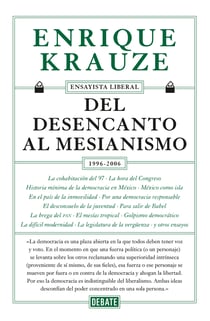 Del desencanto al mesianismo (1996-2006)