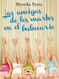 Las amigas de los martes en el balneario