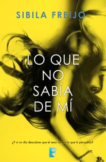 Lo que no sabía de mí