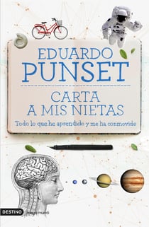 Carta a mis nietas - Todo lo que he aprendido y me ha conmovido