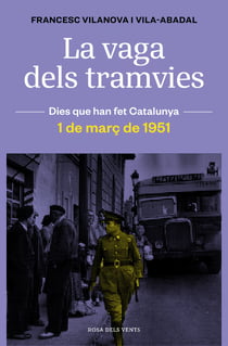 La vaga dels tramvies - 1 de març de 1951