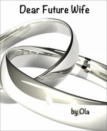 Dear Future Wife - A time capsule letter from a Stand-Up Comedian to his future wife.