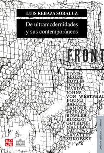 De ultramodernidades y sus contemporáneos