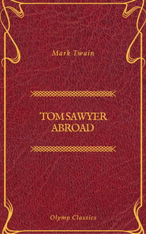 Tom Sawyer Abroad (Olymp Classics)
