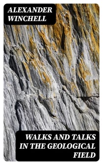 Walks and Talks in the Geological Field