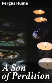 A Son of Perdition - An Occult Romance