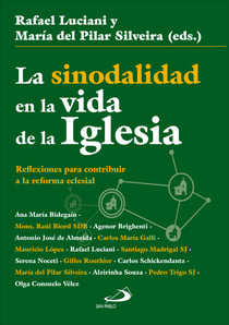La sinodalidad en la vida de la Iglesia - Reflexiones para contribuir a la reforma eclesial