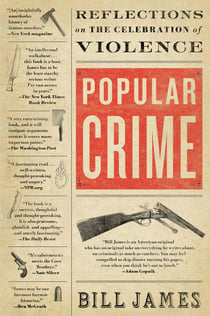 Popular Crime - Reflections on the Celebration of Violence