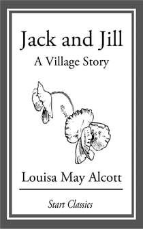 Jack and Jill - A Village Story