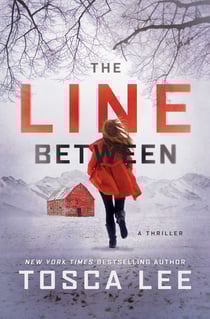 The Line Between - A Novel