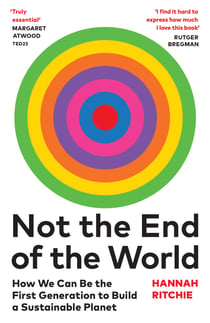 Not the End of the World - The Sunday Times bestseller that will make you rethink everything you thought you knew about climate change