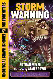 Storm Warning - Unofficial Graphic Novel #3 for Fortniters