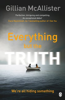 Everything but the Truth