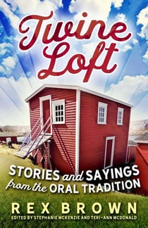 Twine Loft - Stories and Sayings from the Oral Tradition