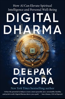 Digital Dharma - How AI Can Elevate Spiritual Intelligence and Personal Wellbeing