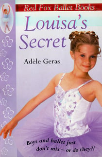 Louisa's Secret - Red Fox Ballet Books 2