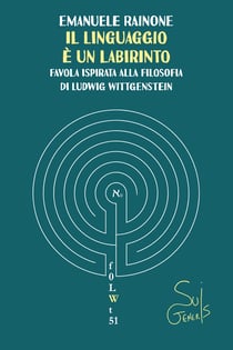 Il linguaggio è un labirinto - favola ispirata alla filosofia di Ludwig Wittgenstein