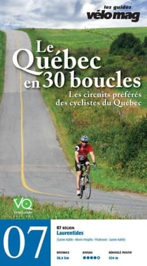 07. Laurentides (Sainte-Adèle (Mont-Rolland)) - Le Québec en 30 boucles, Parcours .07