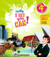 I really Bet You Can! : Anglais : 4e - Manuel élève (édition 2023)