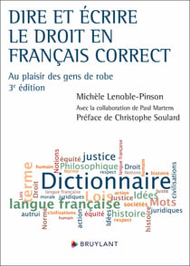Dire et écrire le droit en français correct : Au plaisir des gens de robe (3e édition)