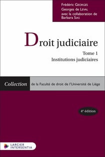 Droit judiciaire Tome 1 : Institutions judiciaires