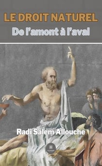 Le droit naturel De l'amont à l'aval