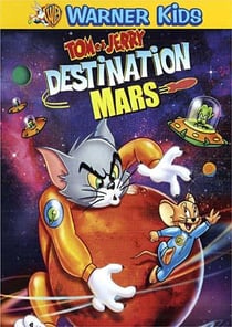 Tom & Jerry - Destination Mars