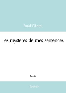 Les mystères de mes sentences