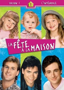 La Fête à la maison - Saison 1