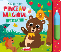 Mon p'tit hemma - mon premier pinceau magique - la nature