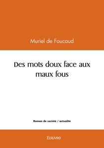 DES MOTS DOUX