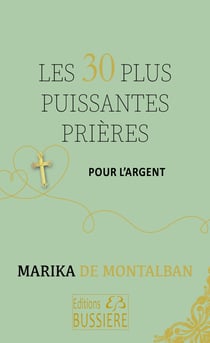 Les 30 plus puissantes prieres pour l'argent