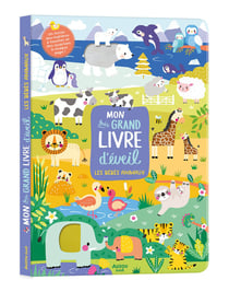 Mon très grand livre d'éveil : les bébés animaux