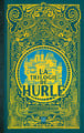 Hurle : Intégrale Tomes 1 à 3