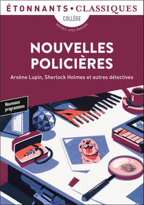 Nouvelles policières : Sherlock Holmes, Arsène Lupin et autres détectives
