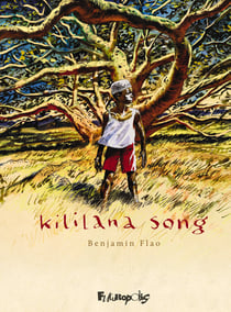 Kililana song : Intégrale Tomes 1 et 2
