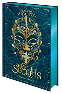 Le cycle des secrets Tome 1 : Les marches des géants