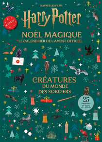 Le Calendrier de l'avent officiel : Créatures du monde des sorciers