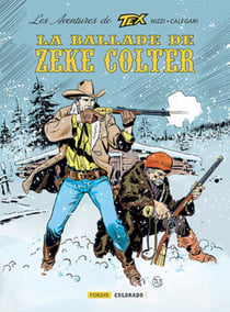 Les aventures de Tex Tome 5 : la ballade de Zeke Colter