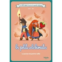 Les petits alchismites : La potion de petite taille